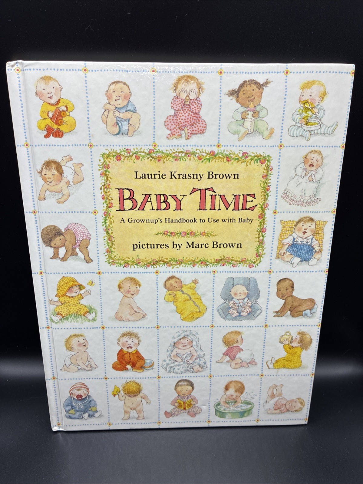 Baby Time (a Grownup’s Handbook To Use With Baby) Laurie Krasny Brown 1989