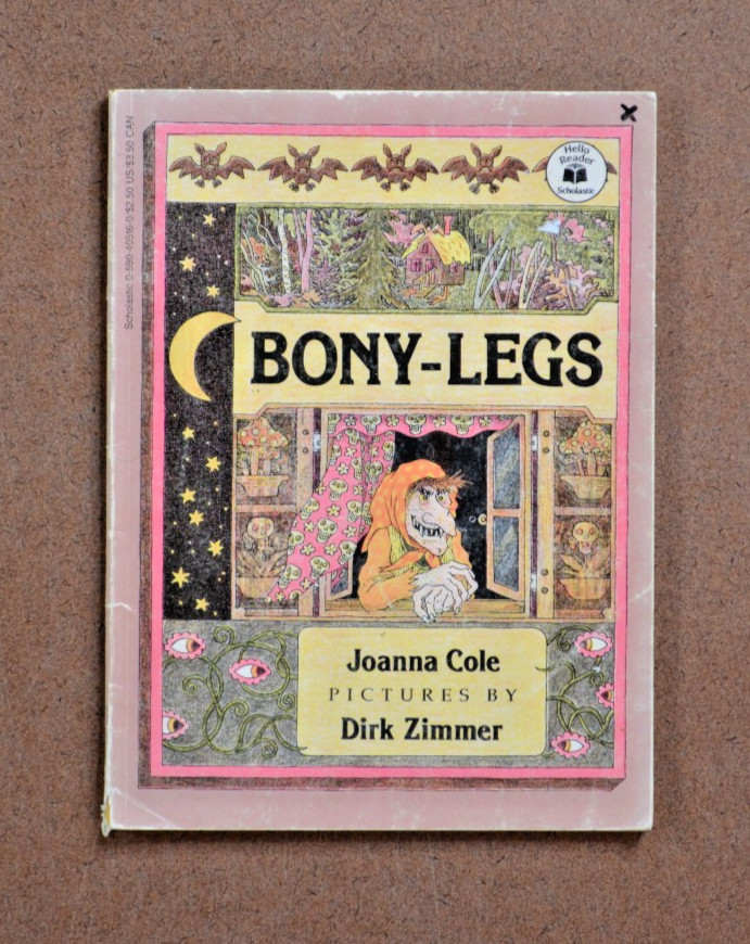 BONY-LEGS by Joanna Cole and Pictures by Dirk Zimmer 1983 First Edition PB L2