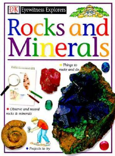 Rocks & Minerals (Eyewitness Explorers) – Paperback By Parker, Steve – GOOD
