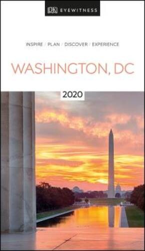 DK Eyewitness Travel Guide Washington, DC: 2020 – Paperback – VERY GOOD