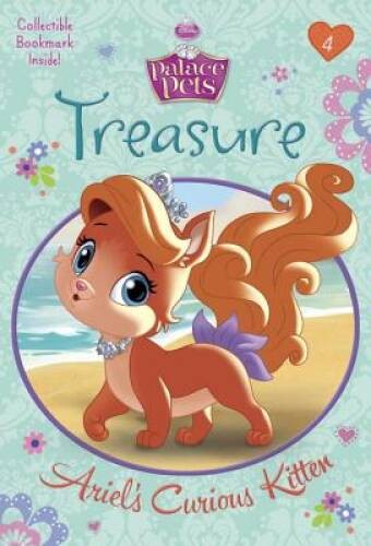 Treasure: Ariel’s Curious Kitten (Disney Princess: Palace Pets) (A Steppi – GOOD
