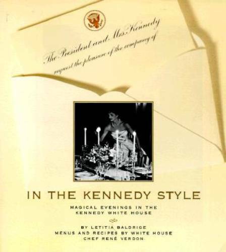 In the Kennedy Style – Hardcover By Baldrige, Letitia – GOOD