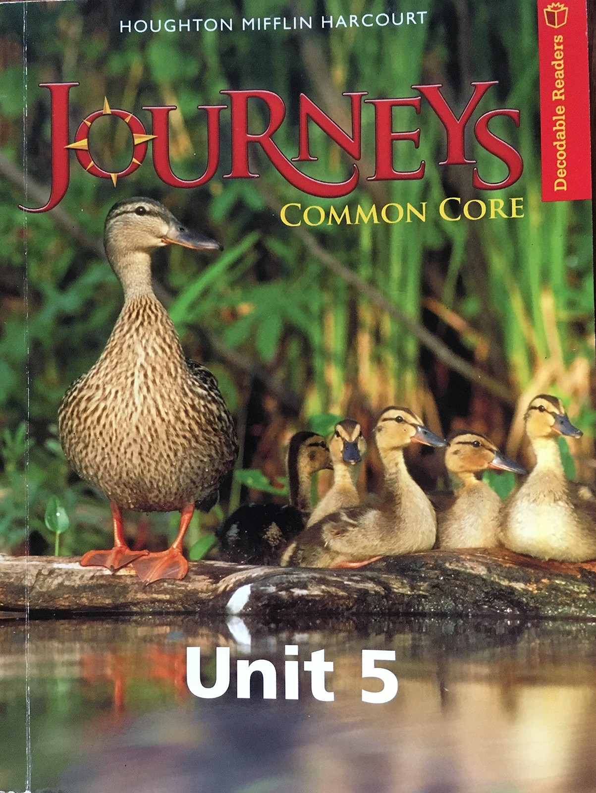 Journeys, Decodable Reader Level 1 Unit 5: Houghton Mifflin Harcourt Journey…