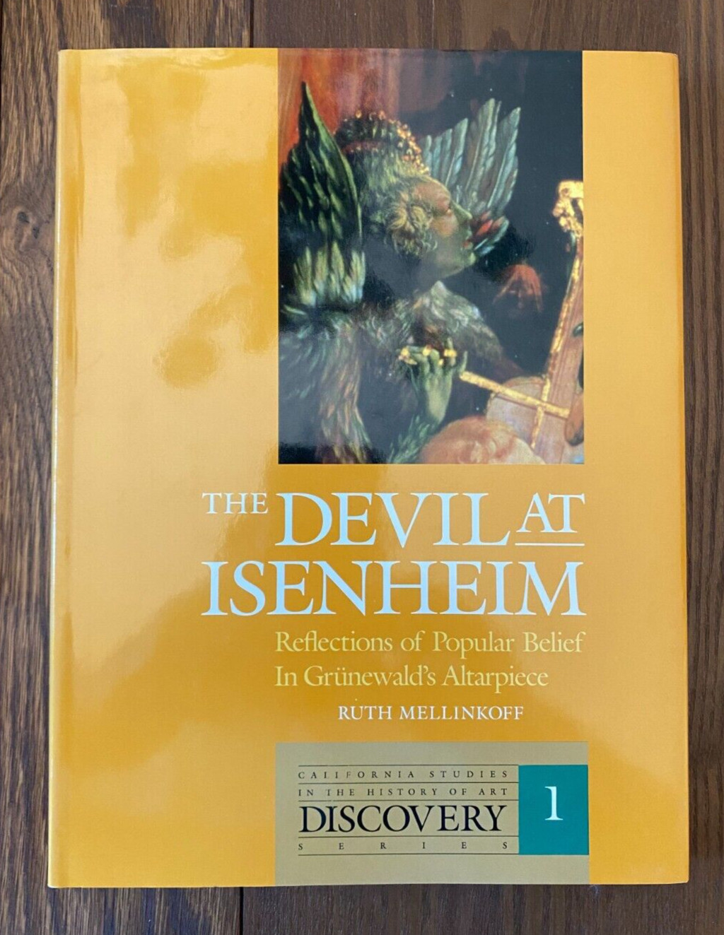 The Devil at Isenheim 1988 Ruth Mellinkoff Signed Hardcover Dust Jacket