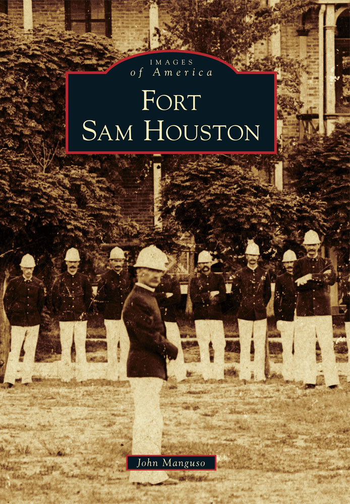 Fort Sam Houston, Texas, Images of America, Paperback