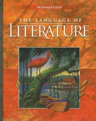 McDougal Littell Language of Literature: Student Edition Grade 9 2006, MCDOUGAL