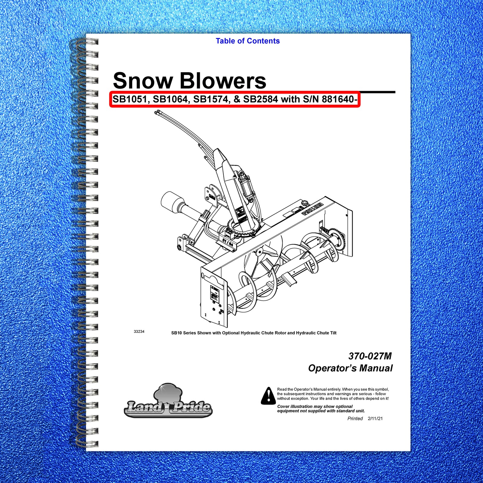 LAND PRIDE SB10 Series Snow Blowers Operators Manual 2014 – WIRE BOUND – COVERS