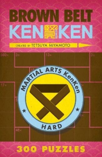 Tetsuya Miyamoto Brown Belt KenKen® (Paperback) (UK IMPORT)