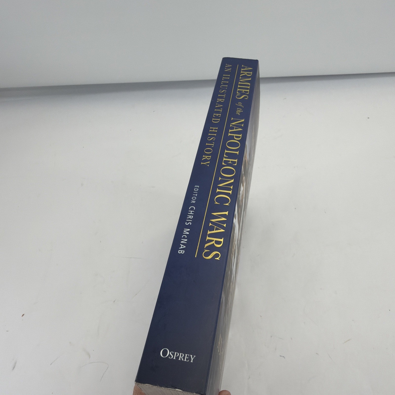 Armies of the Napoleonic Wars Illustrated History by Chris McNab Paperback 2009