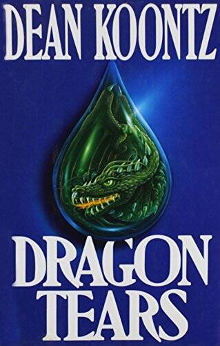 Dragon Tears – Hardcover By Koontz, Dean – VERY GOOD