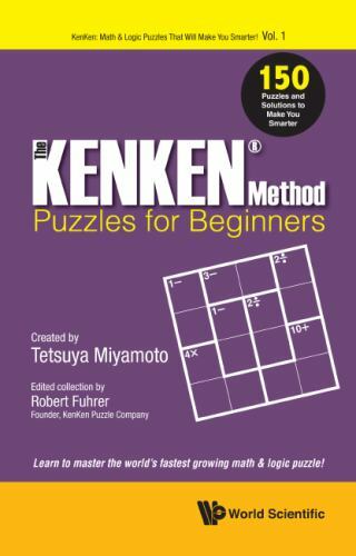 Kenken Method : Puzzles for Beginners, Paperback by Miyamoto, Tetsuya (CRT); …