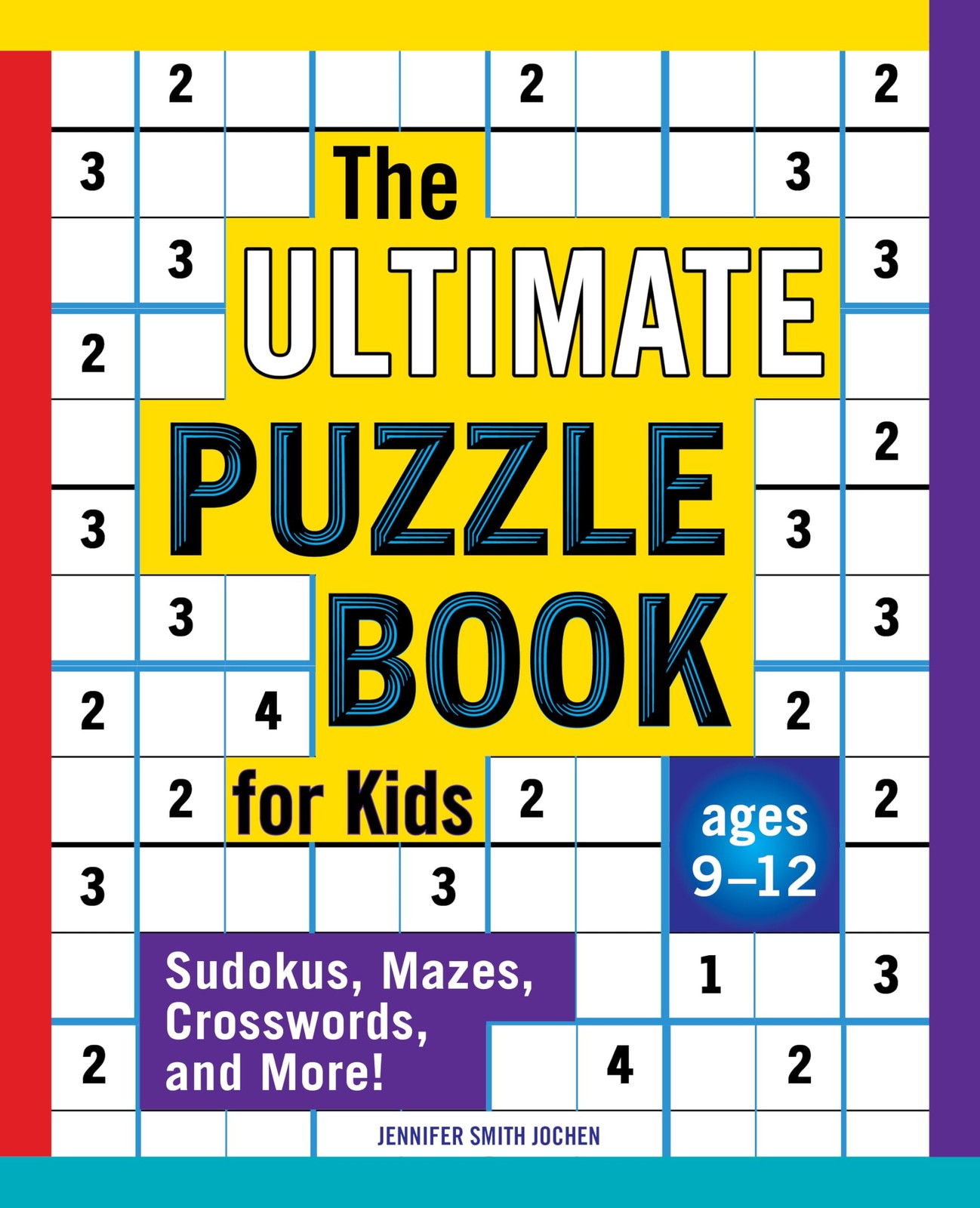 The Ultimate Puzzle Book for Kids: Sudokus, Mazes, Crosswords, and More! – p…