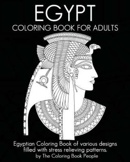 Egypt Coloring Book For Adults: Egyptian Coloring Book Of Various Designs F…