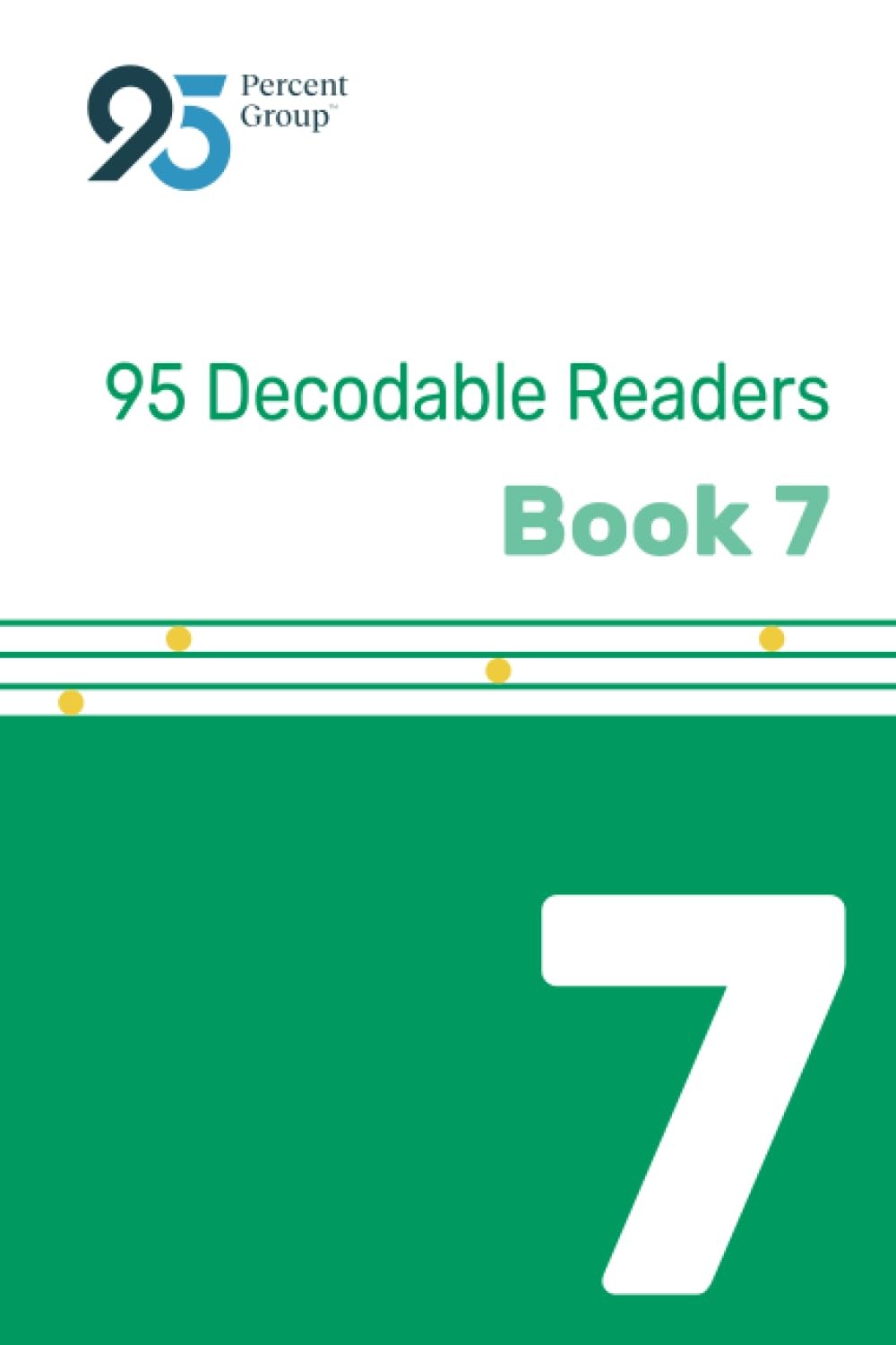 95 Decodable Reader Book 7 (95 Decodable Readers – Grade 2 Bundle (95 RAP Re…