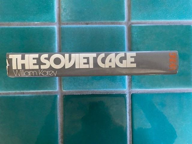 Soviet Cage : Anti-Semitism in Russia by William Korey (1973, 1st HC Hardcover)