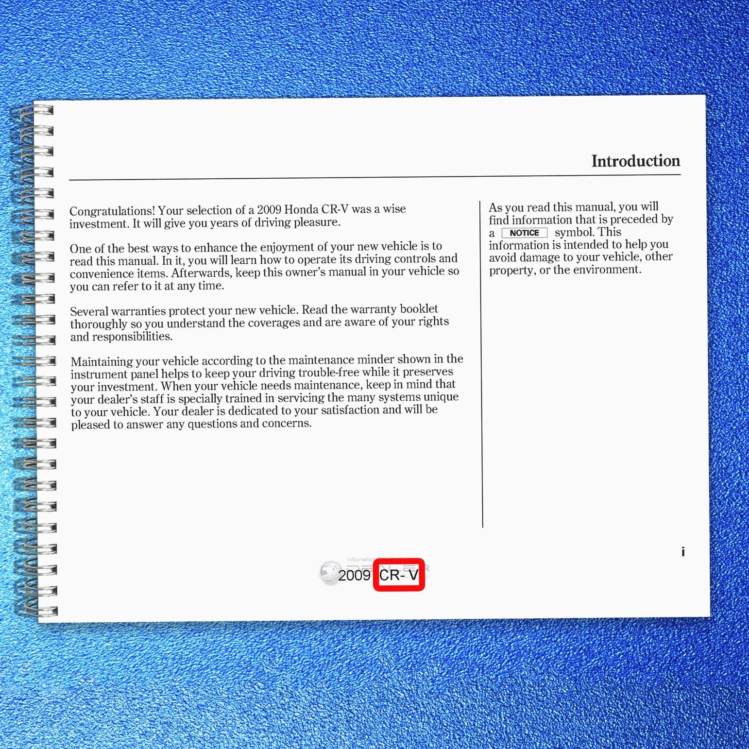 HONDA 2009 CR-V Owners Manual – STEEL WIRE BINDING – PROTECTIVE COVERING