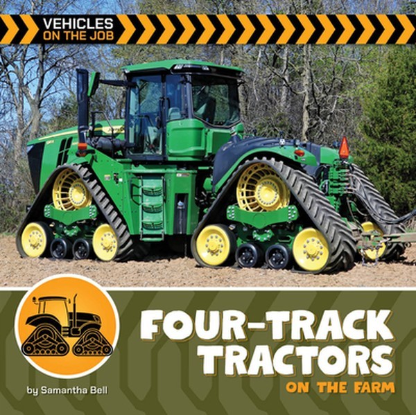 Four-Track Tractors on the Farm
