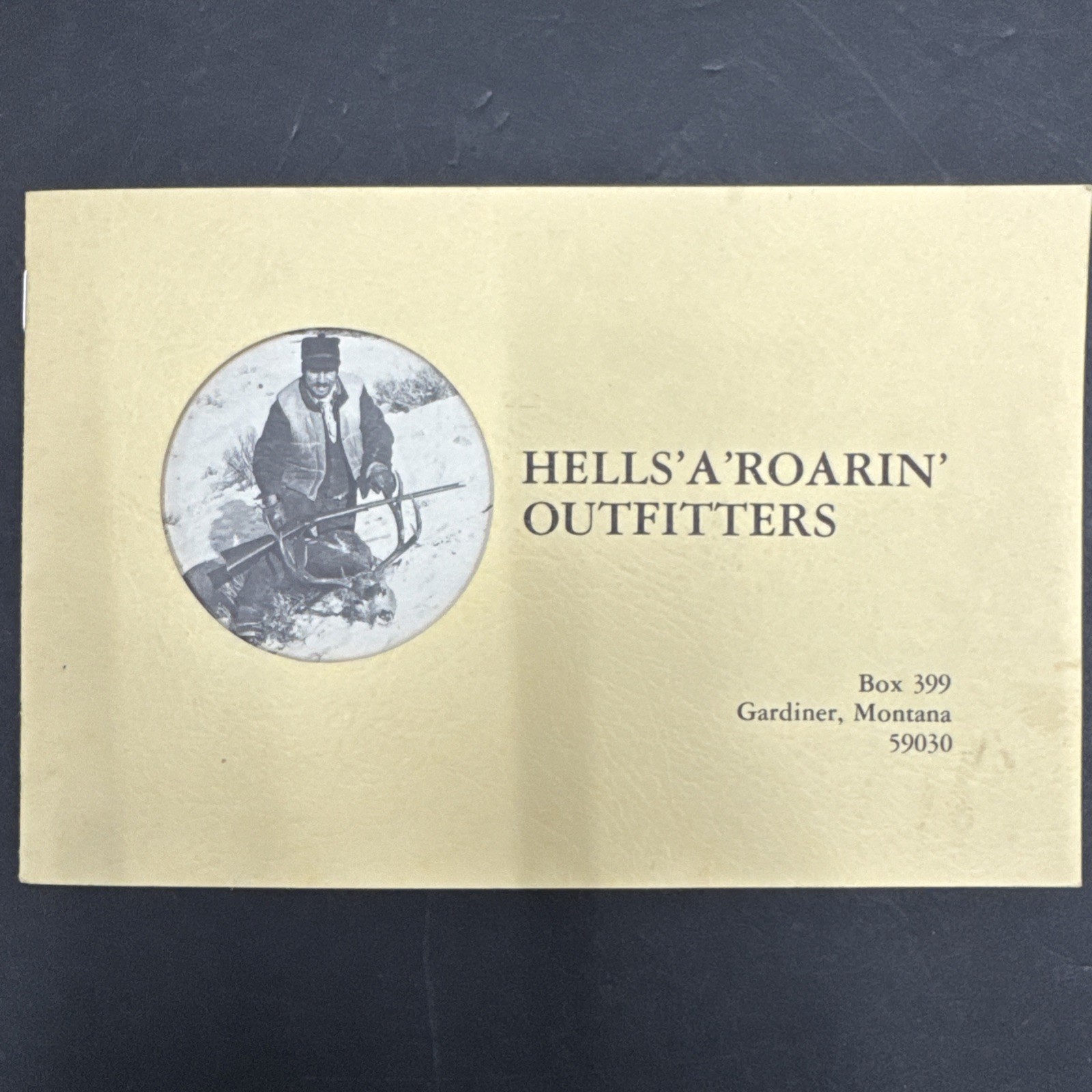 Hells ‘A’ Roarin Outfitters Hunting Pamplet – Vintage Paperback 20 Pages