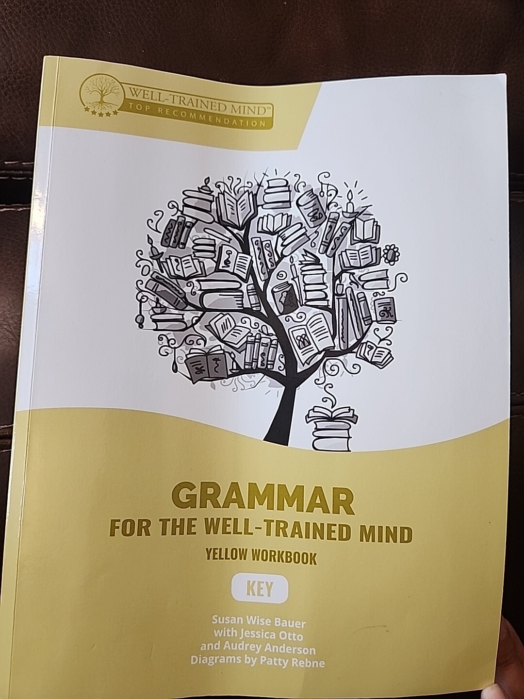 Grammer For The Well Trained Mind Yellow Workbook Key