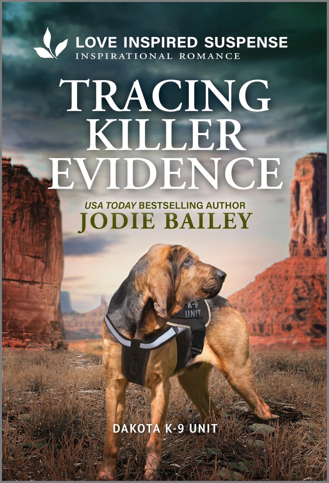Tracing Killer Evidence (Dakota K-9 Unit, 5) – Bailey, Jodie – Good – See co…