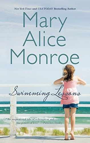 Swimming Lessons: A Novel (The – Paperback, by Monroe Mary Alice – Very Good