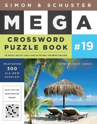 John M. Samson Simon & Schuster Mega Crossword Puzzle Book #19 (Paperback)