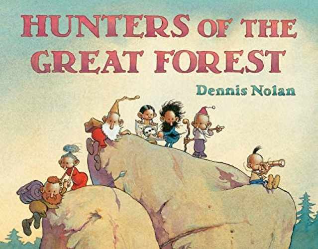 Hunters of the Great Forest – Hardcover, by Nolan Dennis – Very Good u