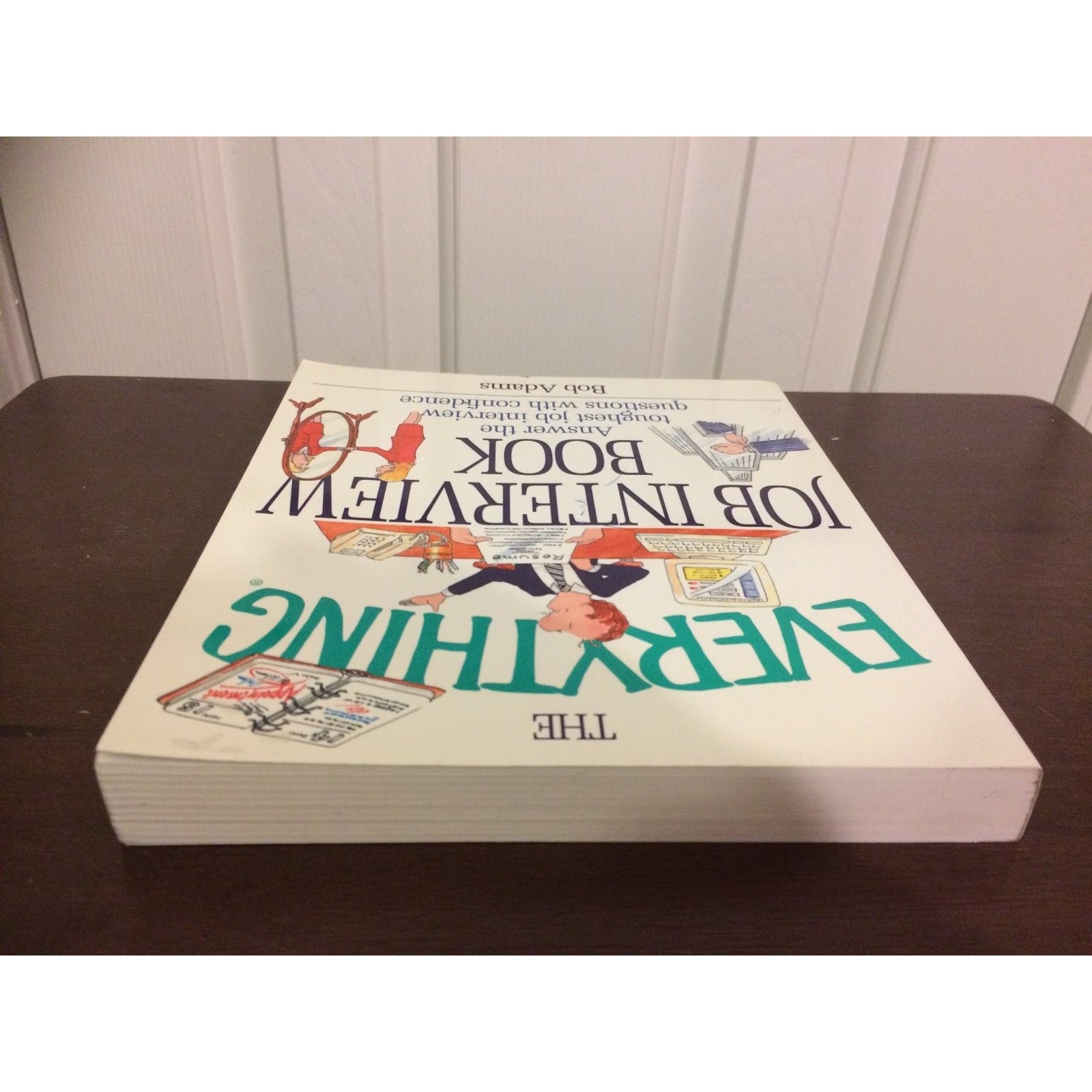 The Everything Job Interview Book Bob Adams 1999 Career Advice Adams Media