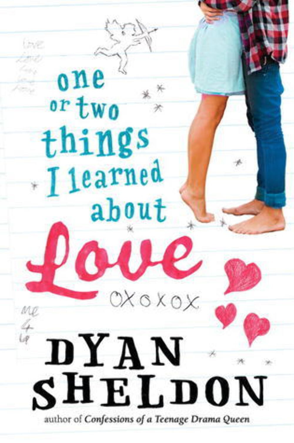 One or Two Things I Learned About Love by Dyan Sheldon (2012) HCDJ VERY GOOD