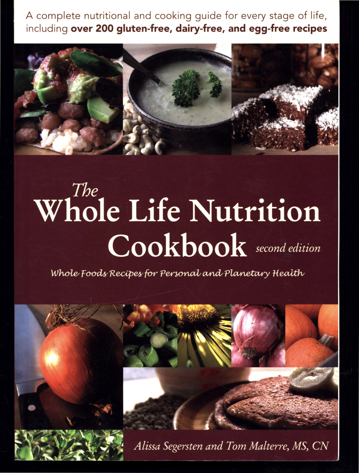 ALISSA SEGERSTEN THE WHOLE LIFE NUTRITION COOKBOOK
