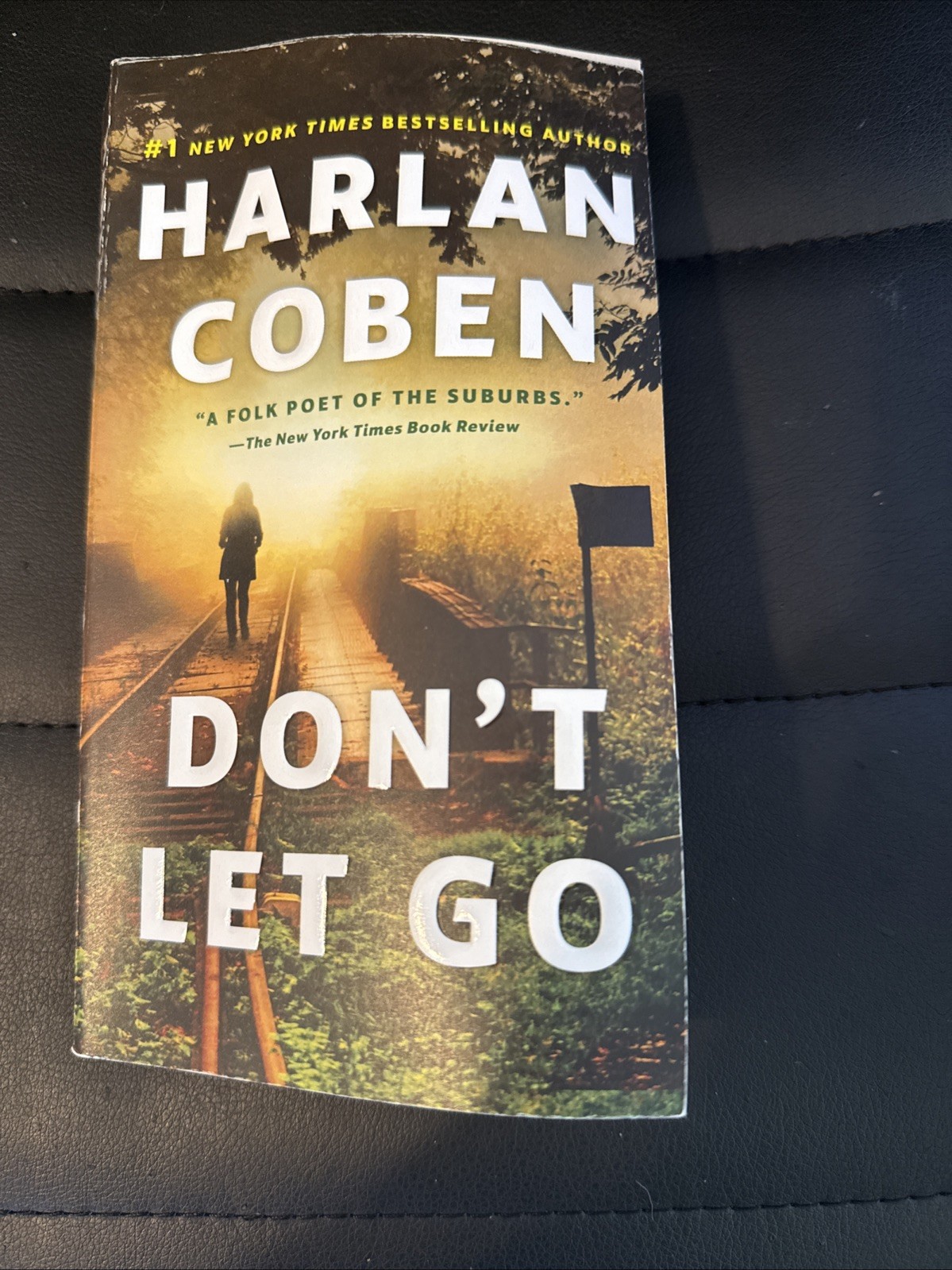 Don’t Let Go : A Novel by Harlan Coben (2018, Us-Tall Rack Paperback)