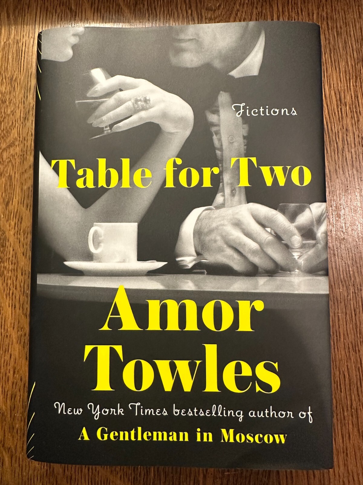 BRAND NEW Table for Two: Fictions by Amor Towles (2024, Hardcover) SHORT STORIES