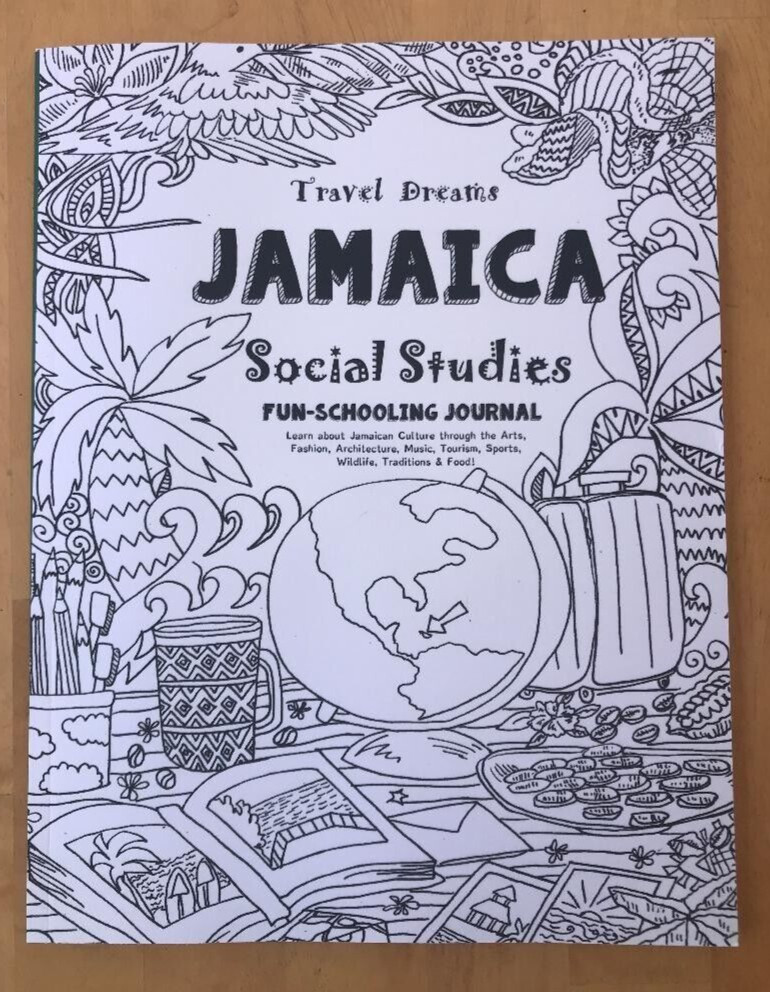 TRAVEL DREAMS JAMAICA ~ BROWN + ~ 2024 ~ SOCIAL STUDIES ~ FUN-SCHOOLING JOURNAL