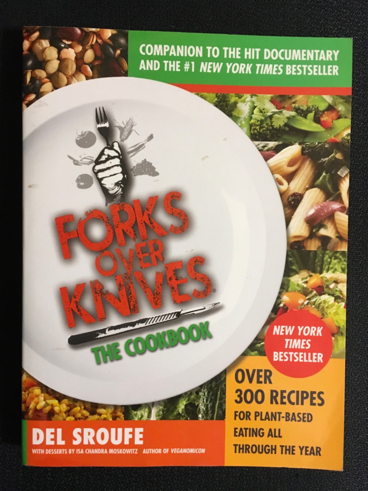FORKS OVER KNIVES The Cookbook 300+ Simple Delicious Plant-Based Recipes SROUFE