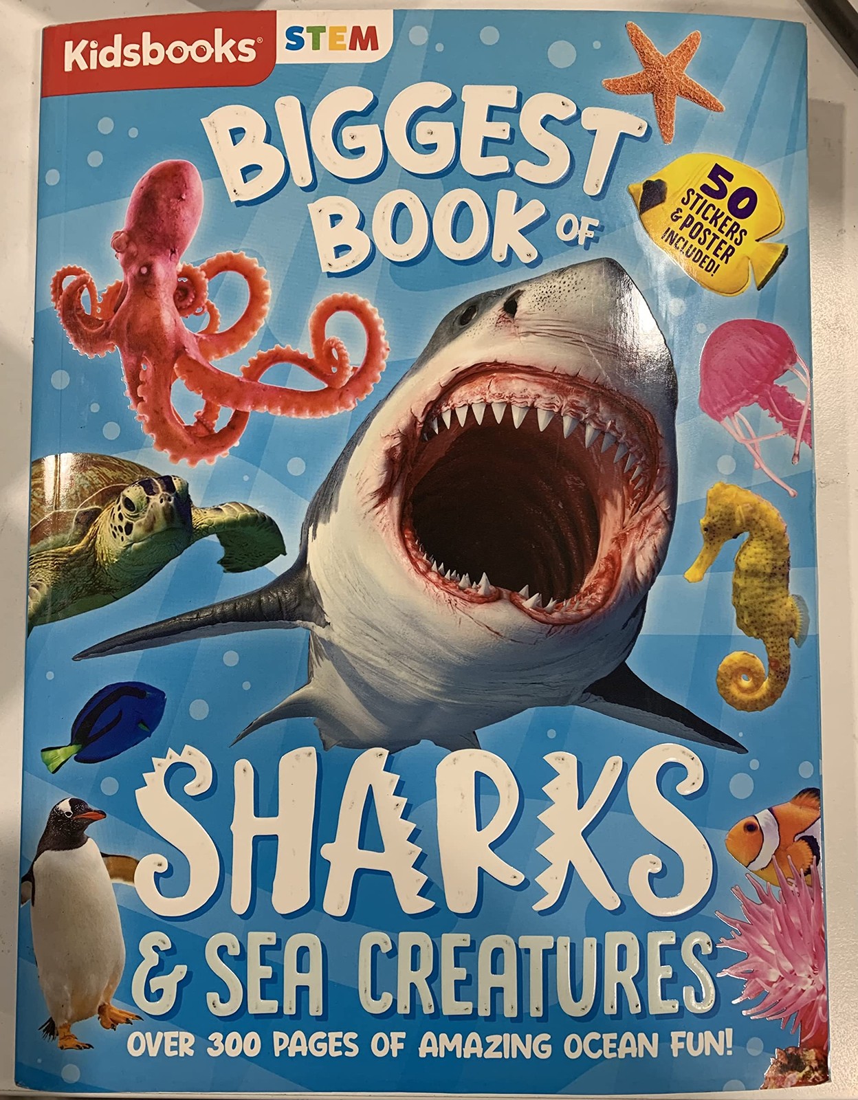 Biggest Book of Sharks & Sea Creatures Over 300 pages of Amazing Ocean Fun!