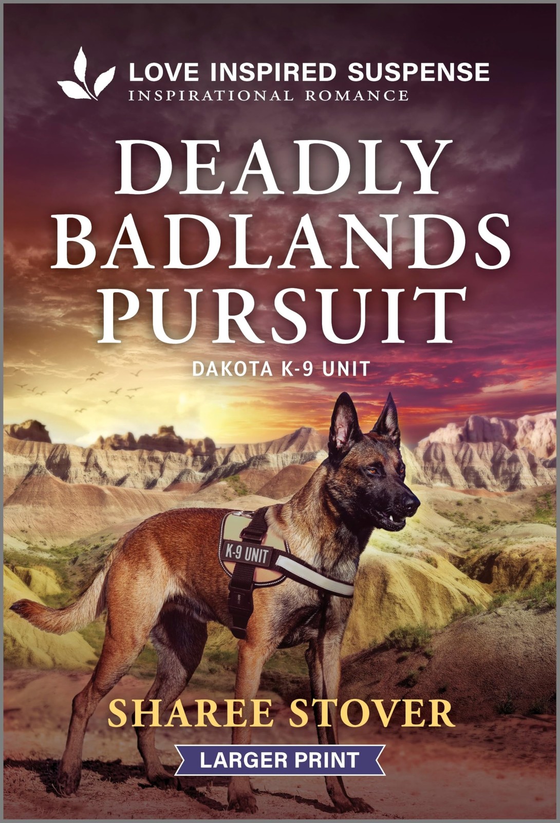 Deadly Badlands Pursuit (Dakota K-9 Unit, 2)