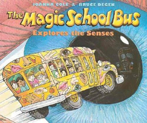 The Magic School Bus Explores the Senses – Paperback By Joanna Cole – GOOD