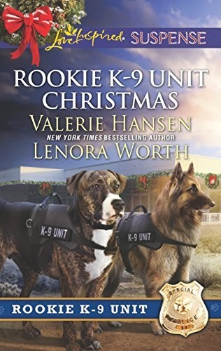 Rookie K-9 Unit Christmas: Surviving …, Worth, Lenora