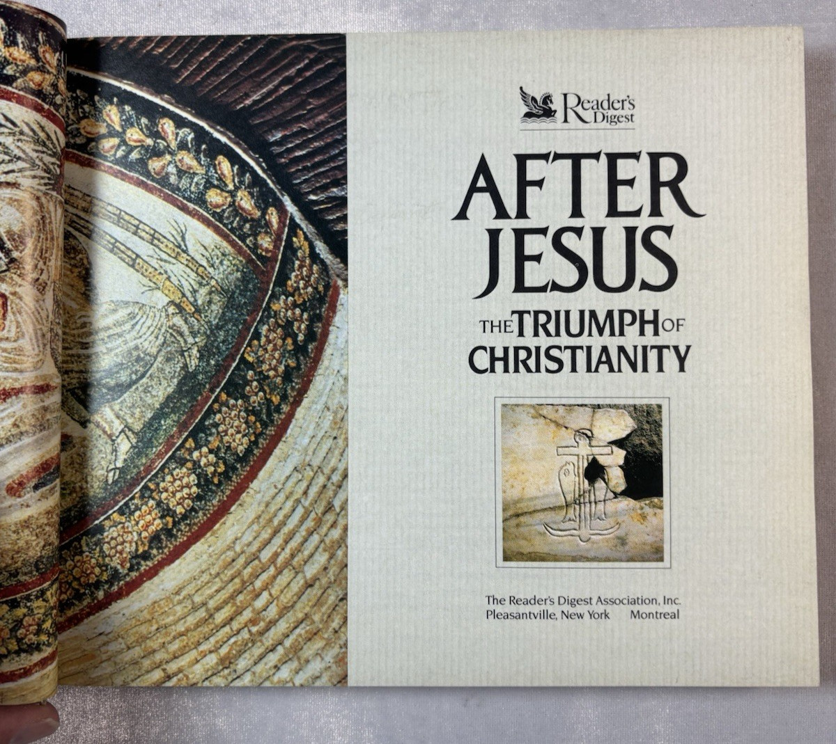 After Jesus The Triumph of Christianity Reader’s Digest Hardcover History Book