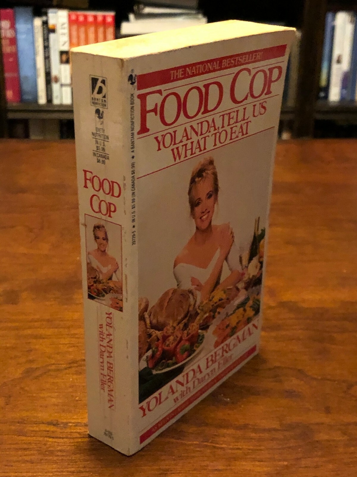 FOOD COP: Yolanda, Tell Us What To Eat by Yolanda Bergman (1ST ED – 1ST PRINT)