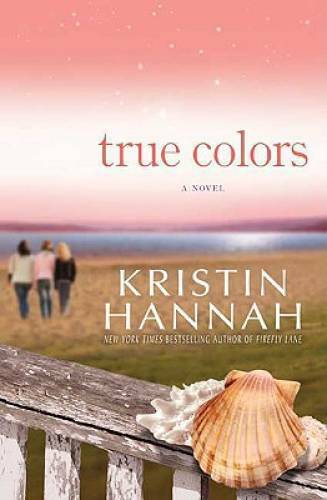 True Colors – Hardcover By Hannah, Kristin – GOOD