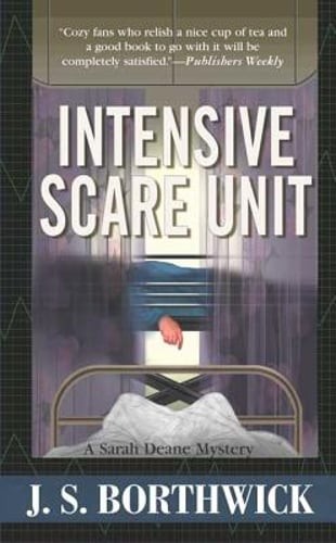 Intensive Scare Unit by J S Borthwick: Used