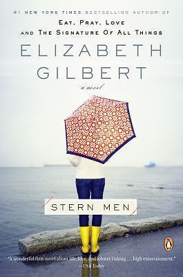Stern Men – 0143114697, Elizabeth Gilbert, paperback