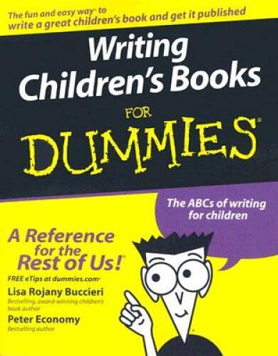 Writing Children’s Books For Dummies – Paperback – VERY GOOD