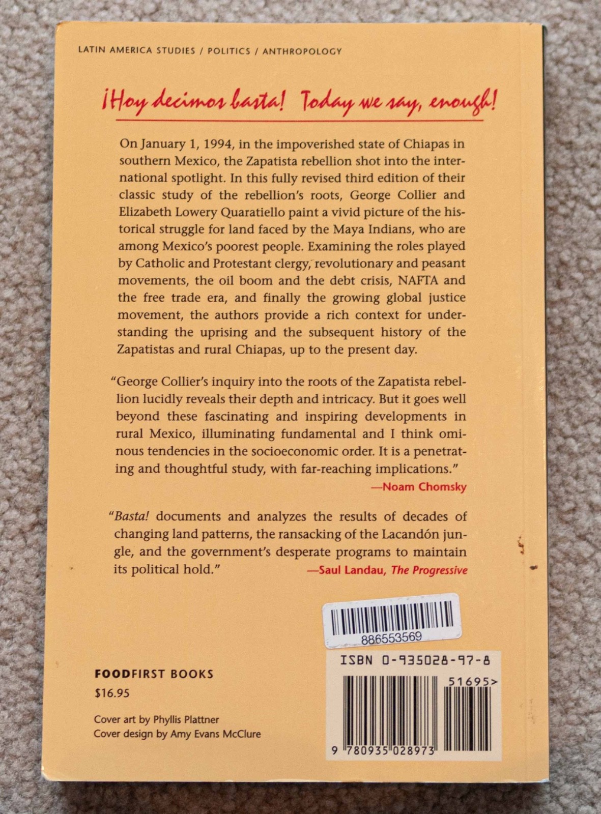 Basta!: Land and The Zapatista Rebellion In Chiapas – Paperback, 280 pages