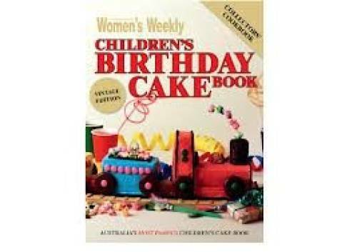 Children’s Birthday Cake Book (Australian Women’s Weekly) – Paperback – GOOD