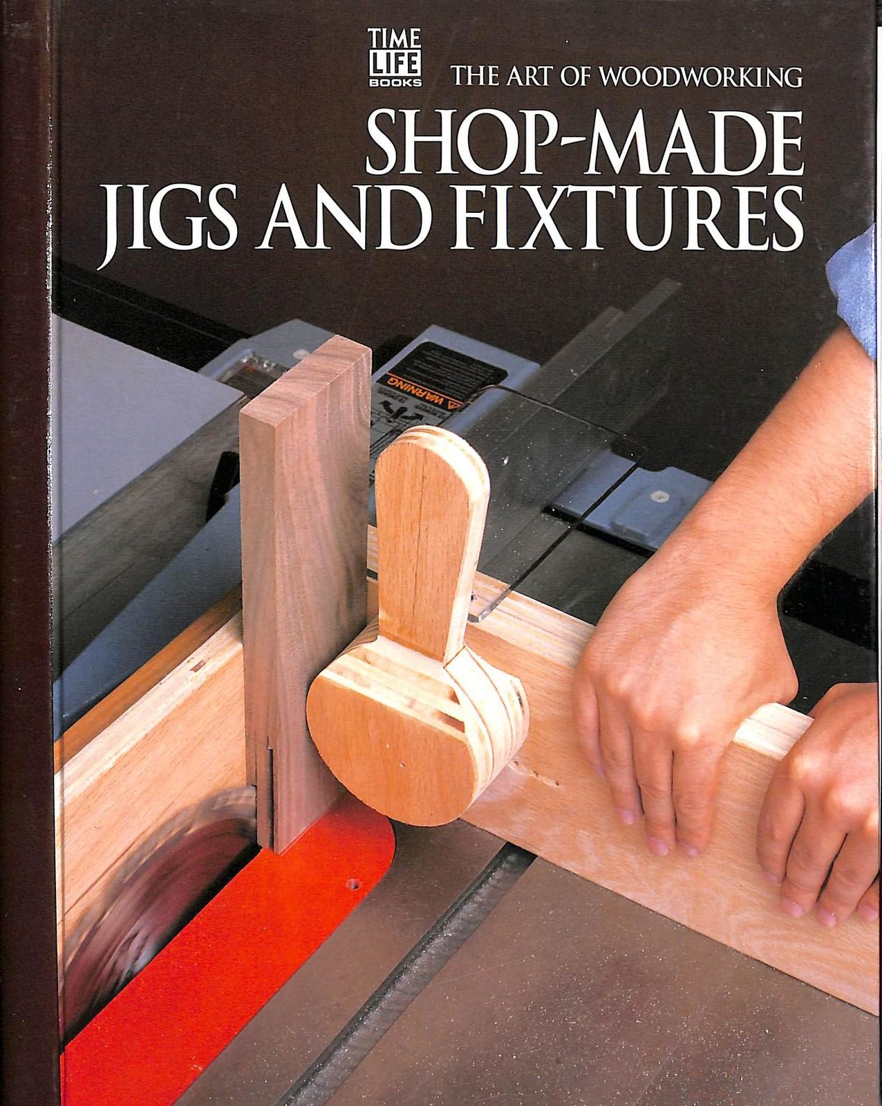 Shop-Made Jigs and Fixtures (Art of Woodworking) – time-life-books-editors -…