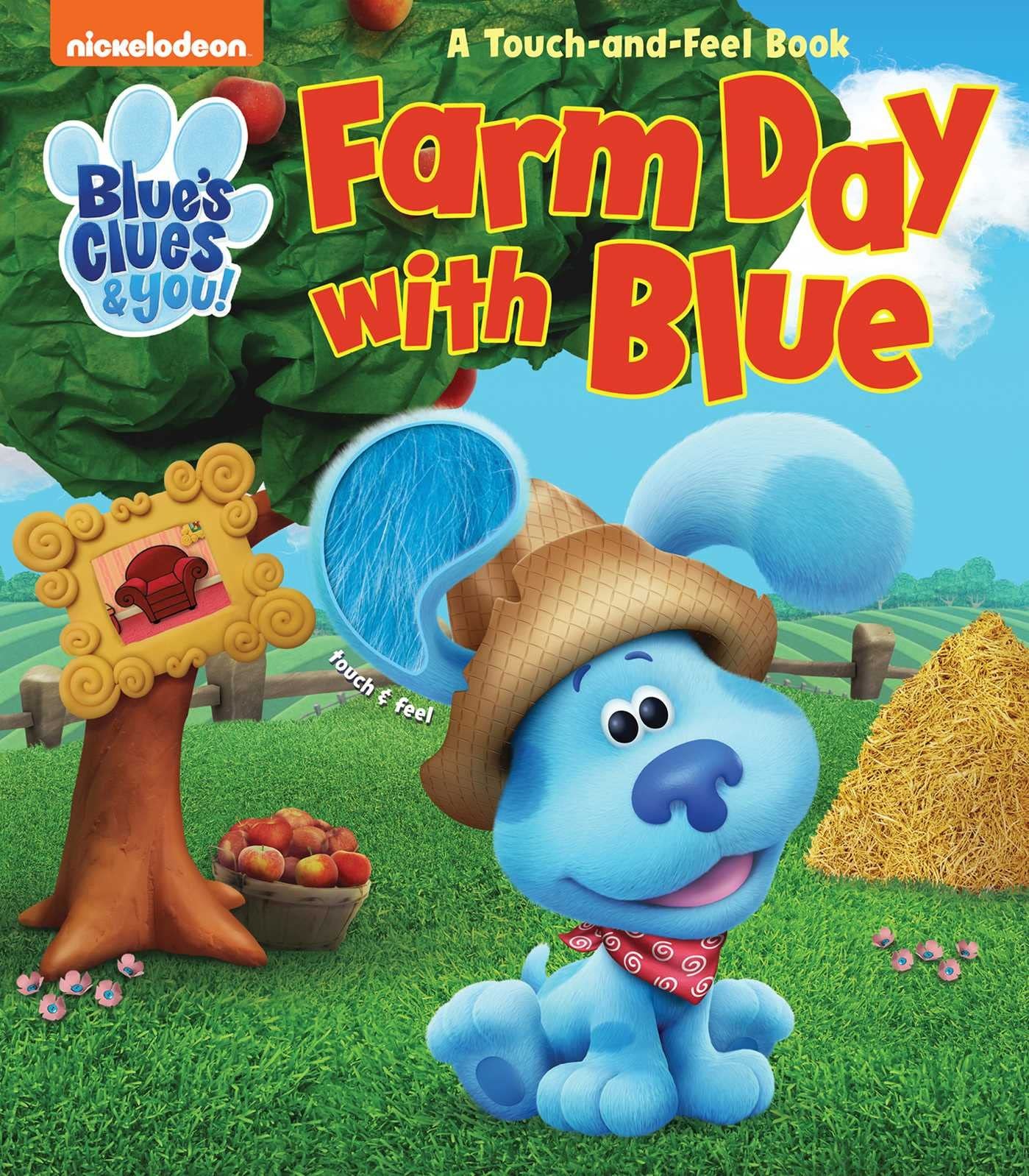 Blue’s Clues & You!: Farm Day with Blue (Touch and Feel)