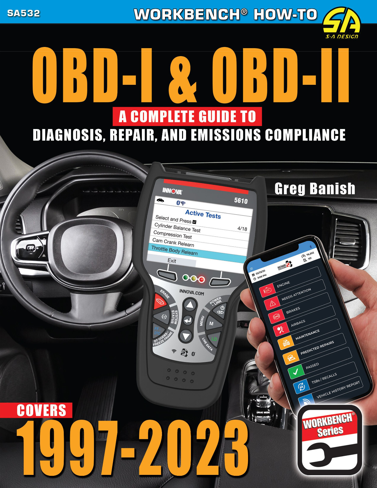 SA532 OBD-I & OBD-II A Complete Guide to Diagnosis Repair & Emissions Compliance