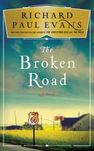 The Broken Road: A Novel (The Broken Road Series) – Hardcover – GOOD